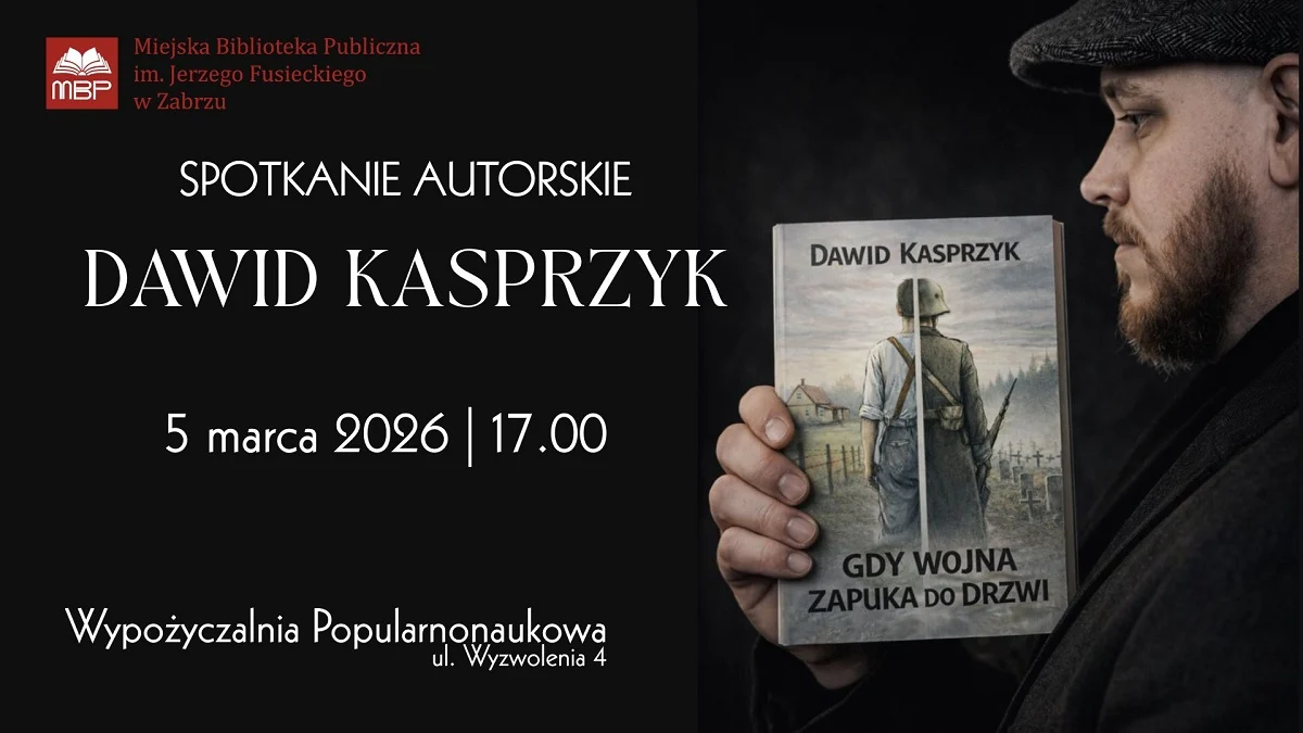 Spotkanie autorskie z Dawidem Kasprzykiem – "Gdy wojna zapuka do drzwi"