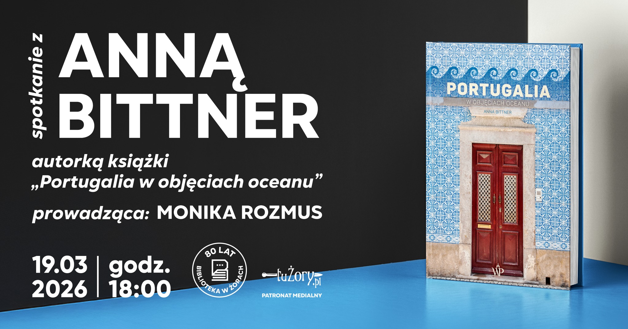Anna Bittner w Żorach. Spotkanie wokół książki o Portugalii