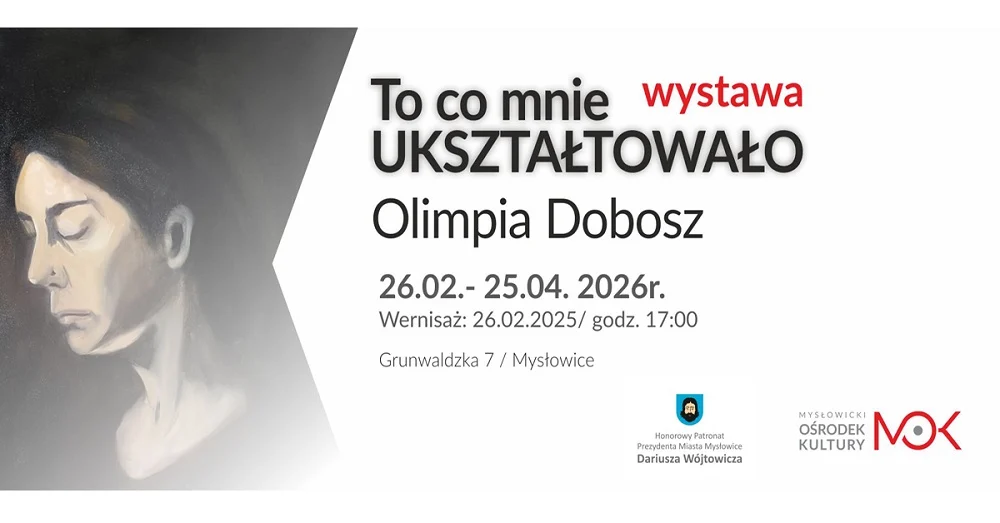 Wystawa malarstwa Olimpii Dobosz – „To, co mnie ukształtowało” w Mysłowicach