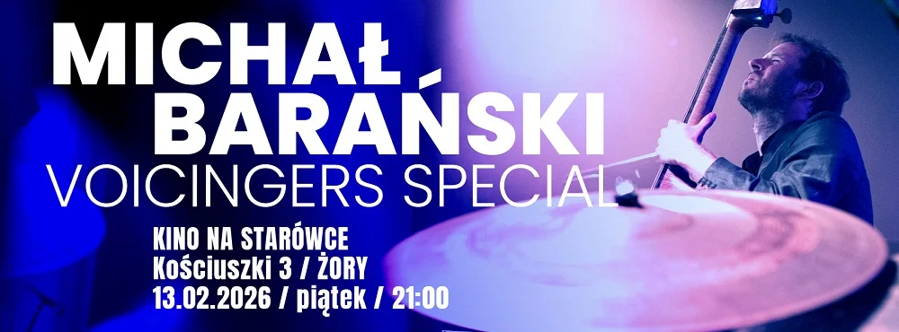 Voicingers 2026 w Żorach – dziś kolejny jazzowy wieczór w Kinie Na Starówce!