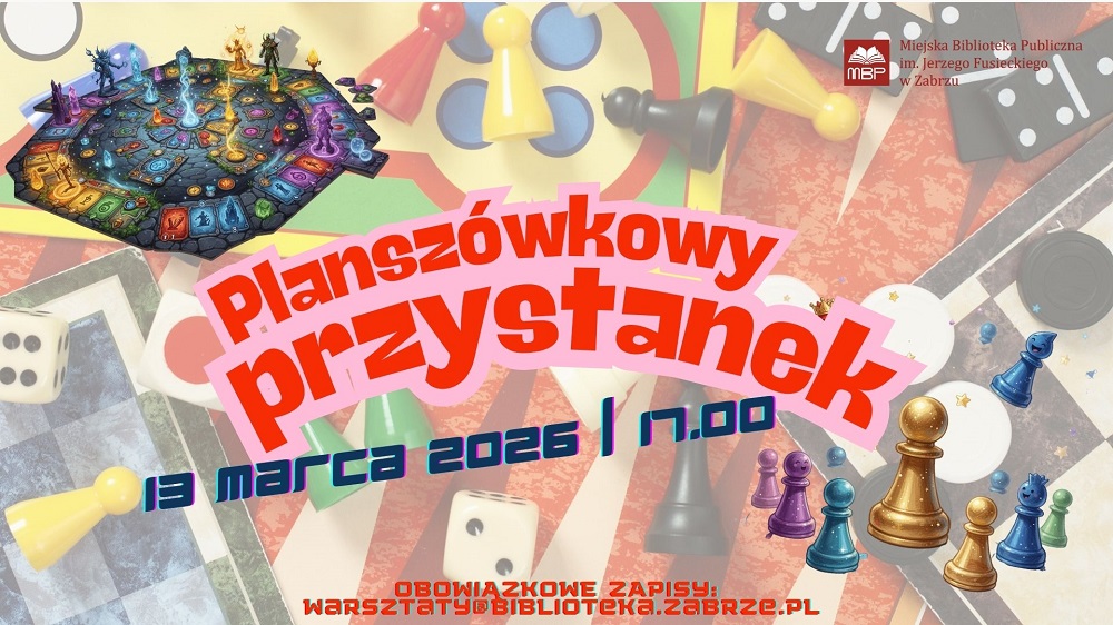 MBP Zabrze zaprasza na Planszówkowy Przystanek!