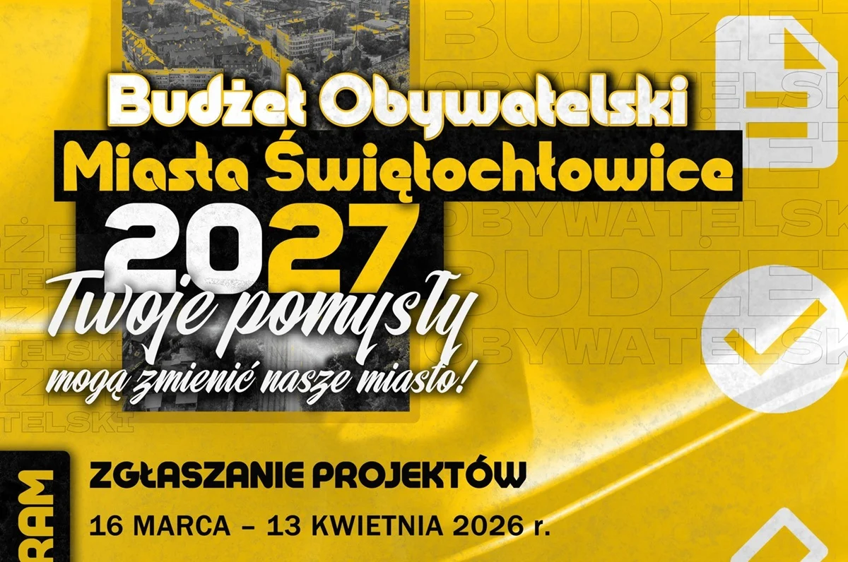 Masz pomysł dla Świętochłowic? Zgłoś go do Budżetu Obywatelskiego 2027! / fot. UM Świętochłowice
