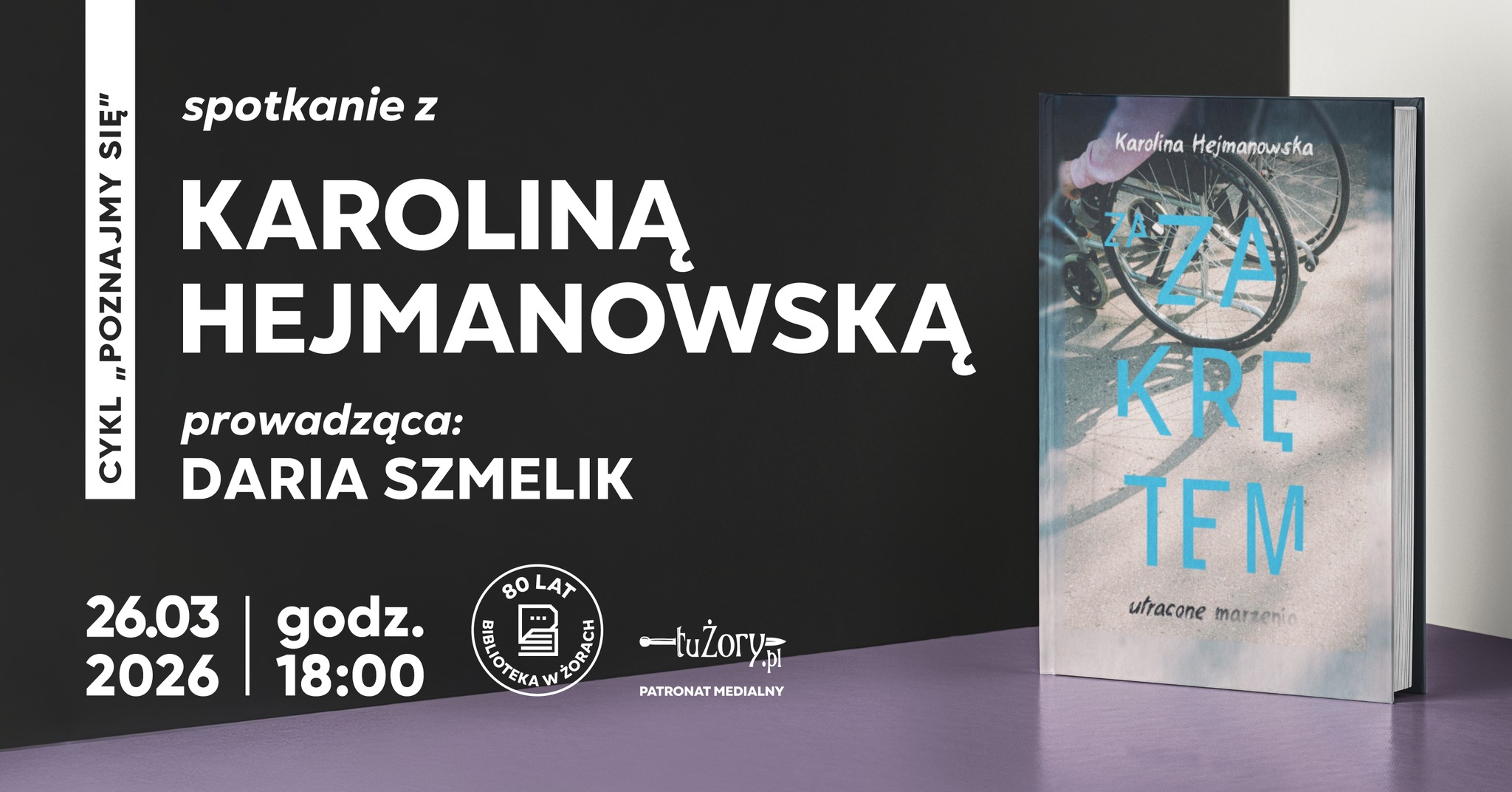 Literacki wieczór w Żorach. Karolina Hejmanowska spotka się z czytelnikami
