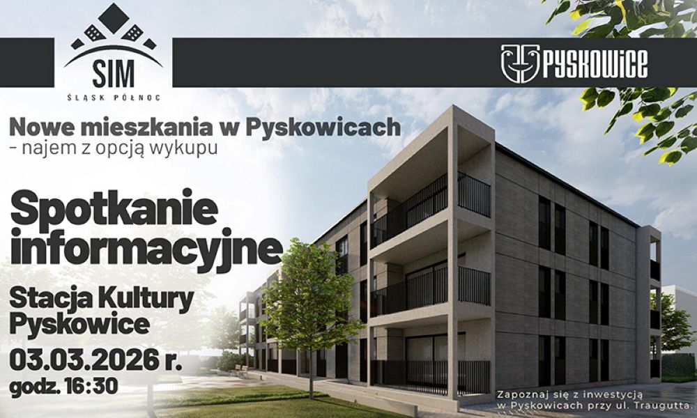 Nowa inwestycja mieszkaniowa w Pyskowicach wkracza w kolejny etap. W marcu rusza nabór na najem mieszkań w SIM