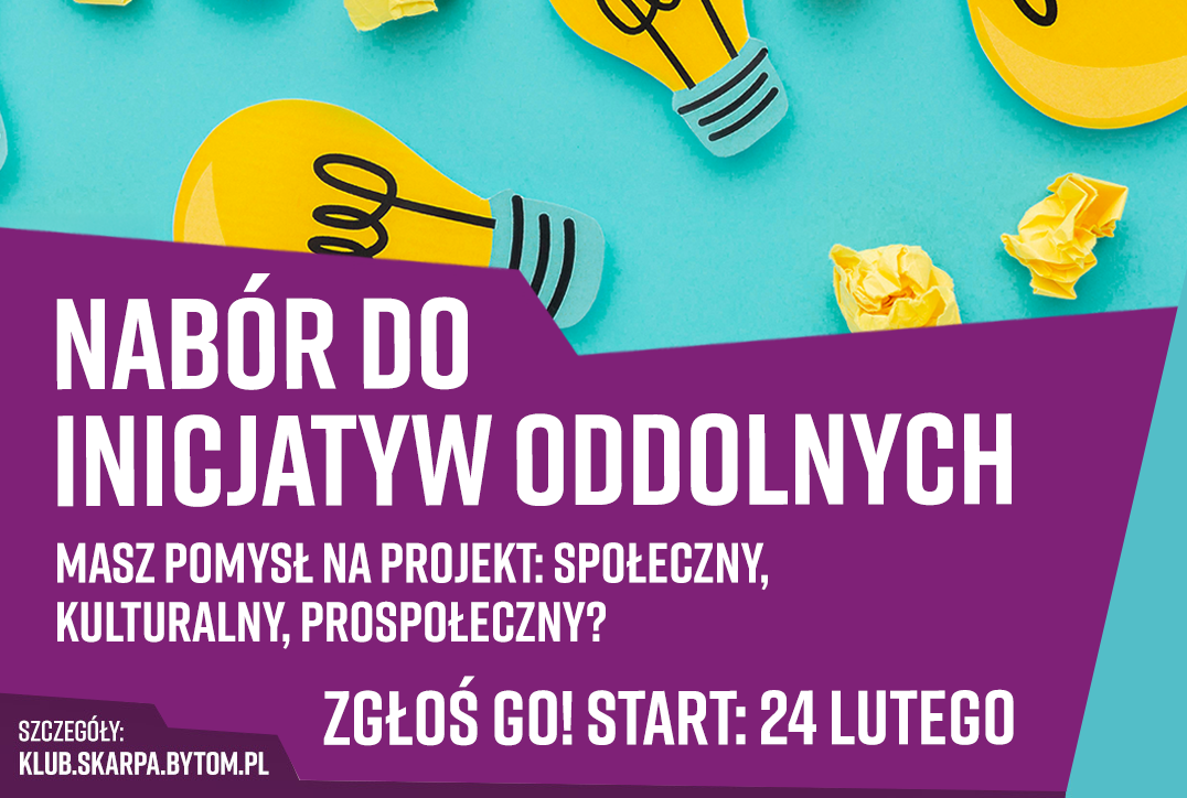 Masz pomysł? Zrealizuj go w ramach bytomskich inicjatyw oddolnych