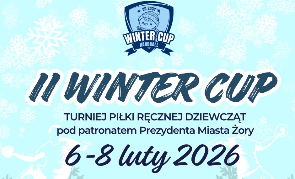 II Winter CUP w Żorach – przed nami Turniej Piłki Ręcznej z udziałem 120 młodych zawodniczek