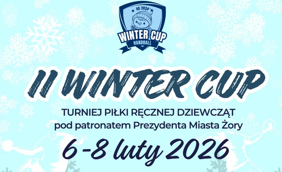 II Winter CUP w Żorach – przed nami Turniej Piłki Ręcznej z udziałem 120 młodych zawodniczek