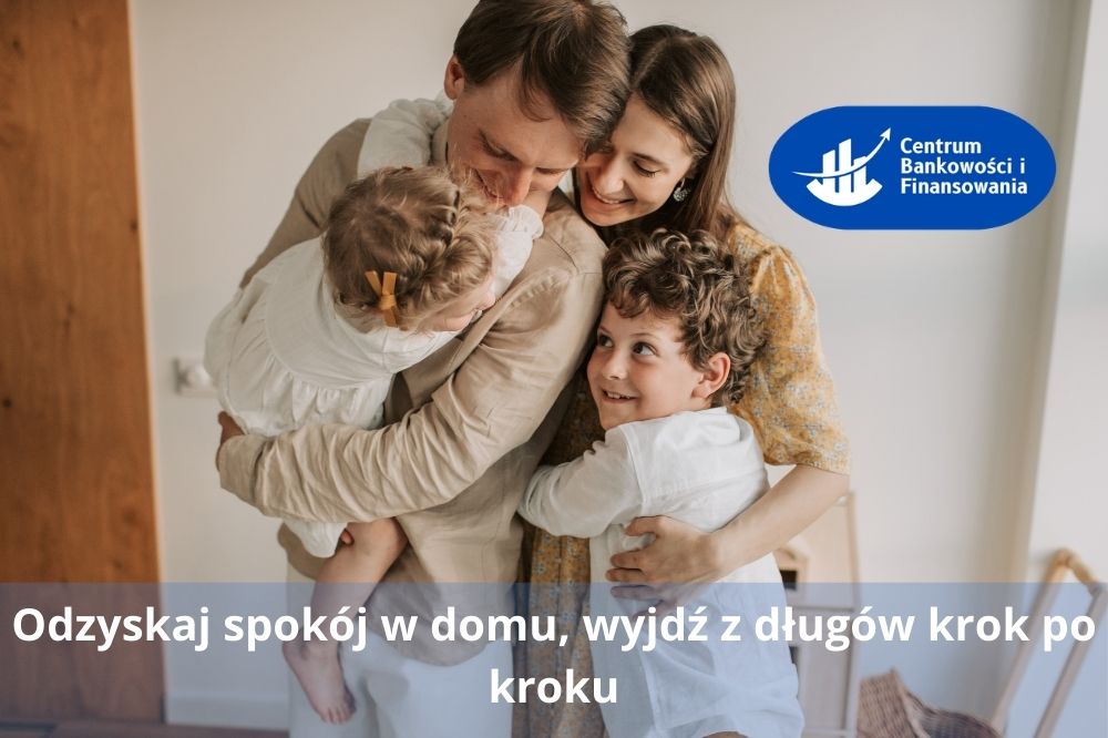 Jak wyjść z długów krok po kroku, ugody, BIK i realna pomoc Centrum Bankowości i finansowania (CBIF)