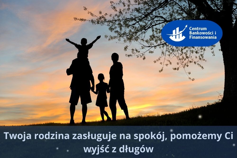 Jak wyjść z długów, spokój i bezpieczeństwo finansowe rodziny, CBIF