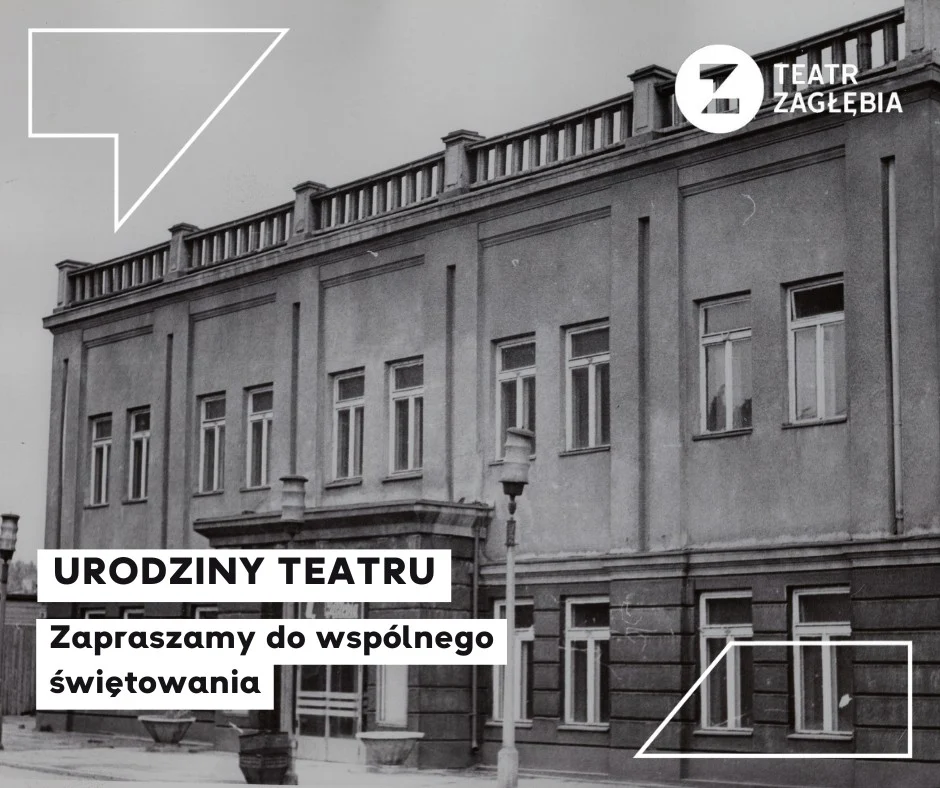 Teatr Zagłębia świętuje 129 lat!