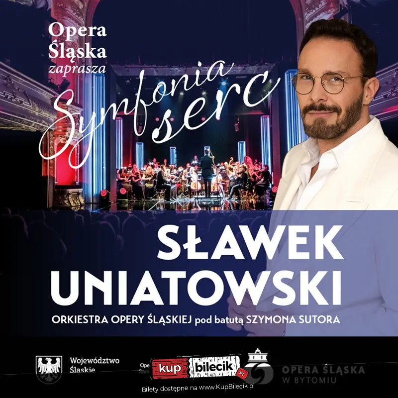 Sławek Uniatowski - Symfonia serc - koncert