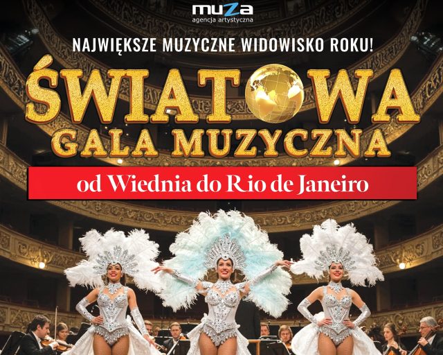Światowa Gala Muzyczna Od Wiednia do Rio de Janeiro