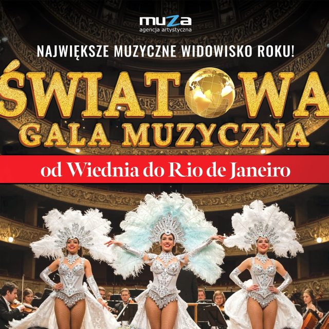 Światowa Gala Muzyczna Od Wiednia do Rio de Janeiro