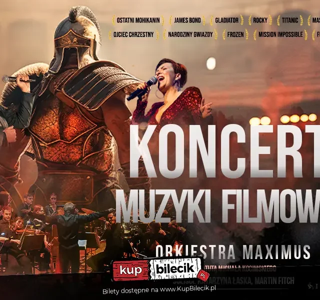 Koncert Muzyki Filmowej: Orkiestra Maximus