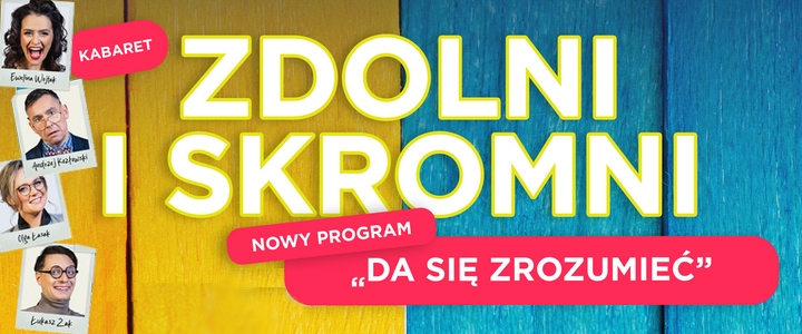 "Zdolni i Skromni" z nowym programem w Mikołowie