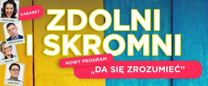 "Zdolni i Skromni" z nowym programem w Mikołowie