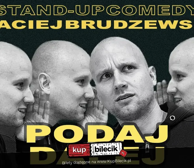 Stand-up: Maciej Brudzewski