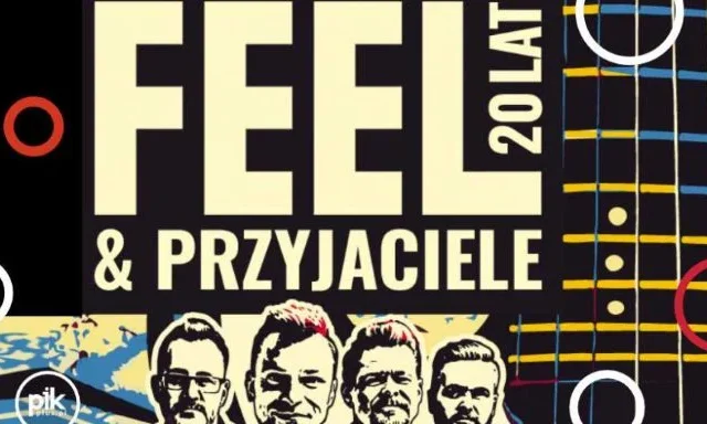 Feel & Przyjaciele – trasa na 20 lat