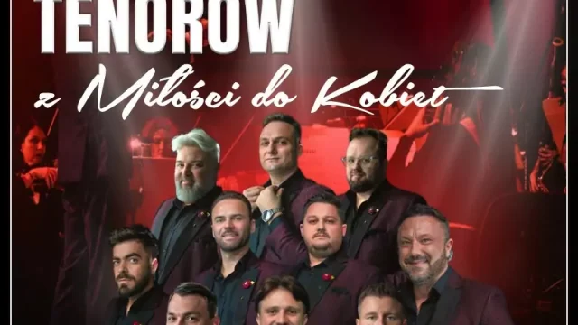 10 Tenorów - Z miłości do kobiet - Tournée luty i marzec 2026