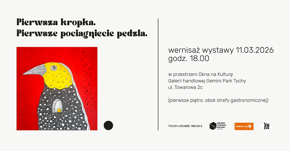 Wystawa „DUPLIKATY” Anety Mlaś TOUANDY w Gemini Park Tychy – wernisaż 11 marca