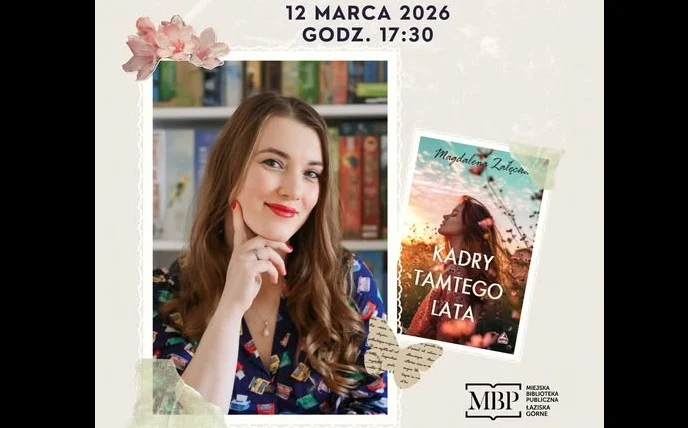 Łaziska Górne: przed nami wieczór autorski z Magdaleną Załęcką w bibliotece
