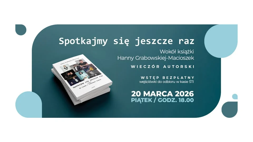 Spotkanie autorskie z Hanną Grabowską-Macioszek w Śląskim Teatrze Impresaryjnym