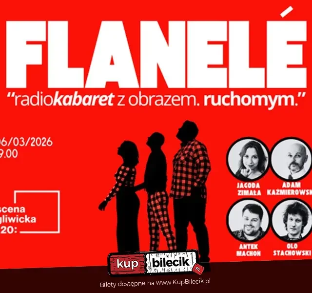 Flanelé: Radiokabaret z obrazem ruchomym