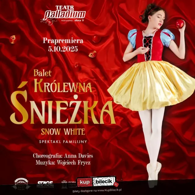 Balet Królewna Śnieżka (Snow White) - Familijny spektakl baletowy