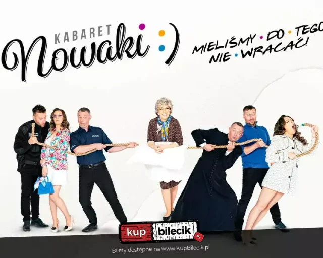 Kabaret Nowaki w Łaziskach Górnych – program „Mieliśmy do tego nie wracać”