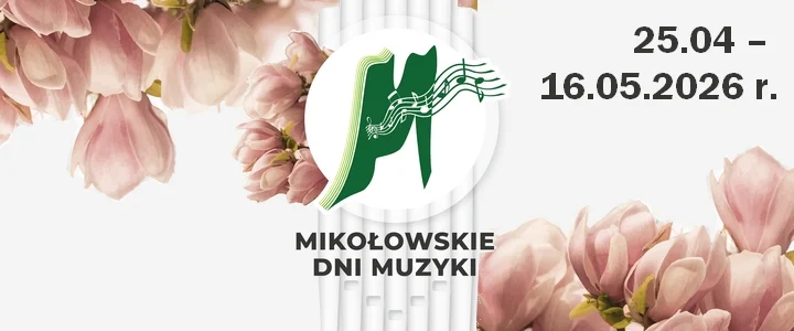 XXXIV Mikołowskie Dni Muzyki – Wiosna pełna muzyki w Mikołowie!