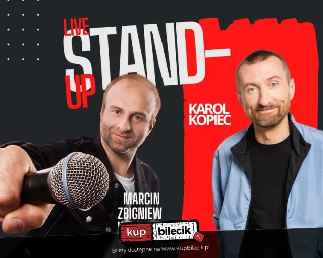 Stand-up: Marcin Zbigniew Wojciech & Karol Kopiec