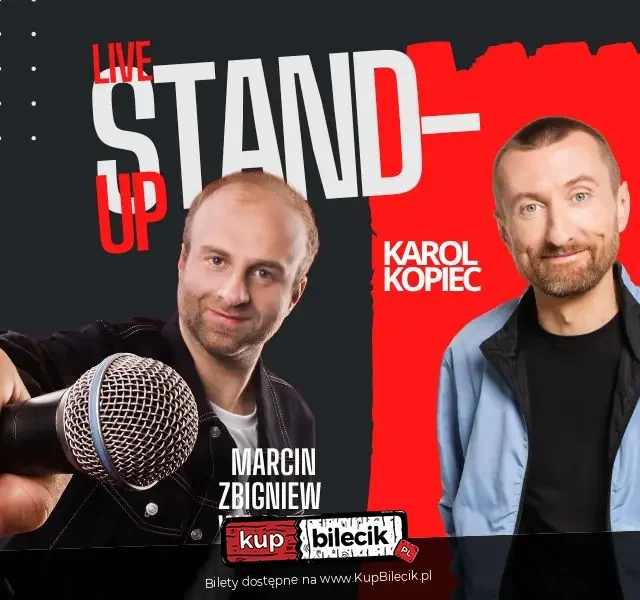 Stand-up: Marcin Zbigniew Wojciech & Karol Kopiec