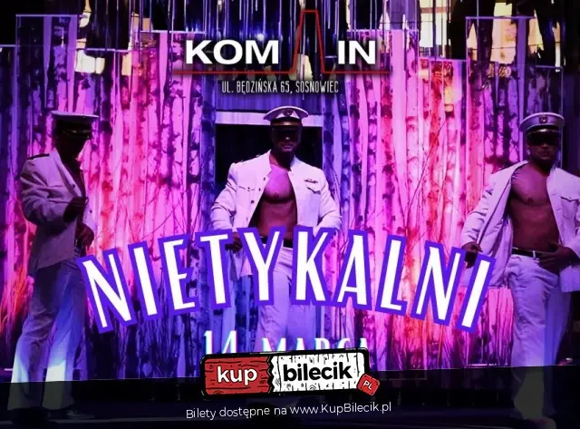 Nietykalni - Chippendales - Dzień Kobiet w Kominie