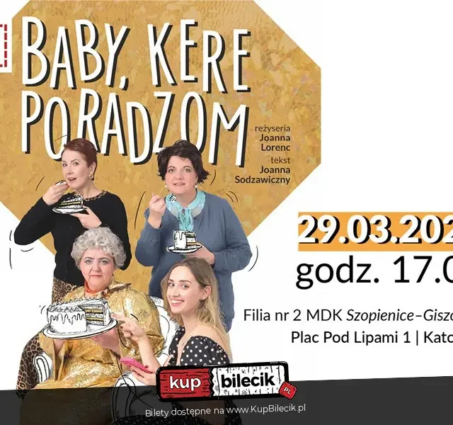 „Baby, kere poradzom” – spektakl Teatru dla Dorosłych w Bieruniu w Katowicach