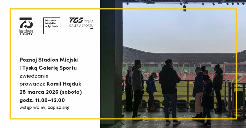 Poznaj Stadion Miejski od kulis. Wyjątkowe zwiedzanie już 28 marca / fot. Muzeum Miejskie w Tychach