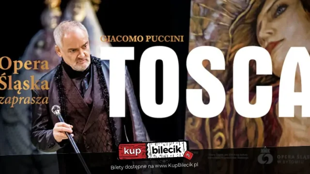 „Tosca” Giacoma Pucciniego w Operze Śląskiej w Bytomiu