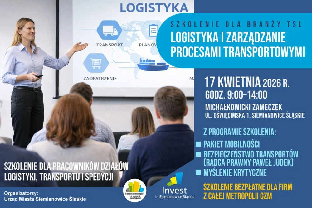 Bezpłatne szkolenie dla firm w Siemianowicach. Logistyka, prawo i bezpieczeństwo w centrum uwagi