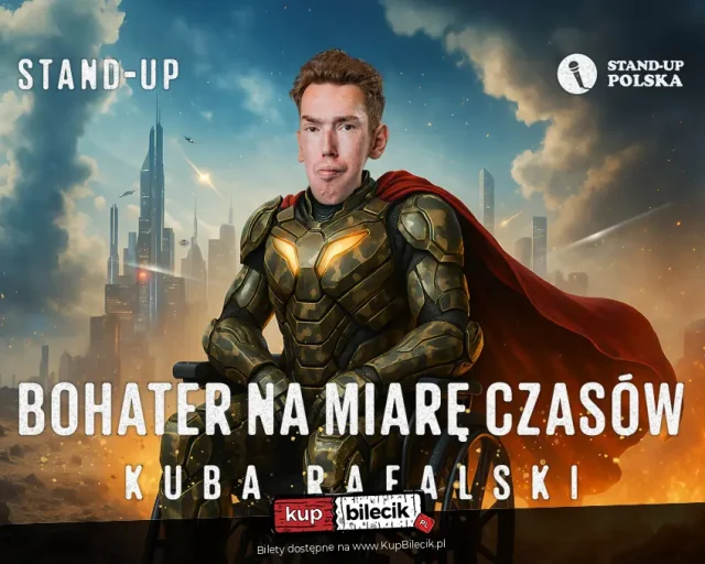 Stand-up: Kuba Rafalski "Bohater na miarę czasów"