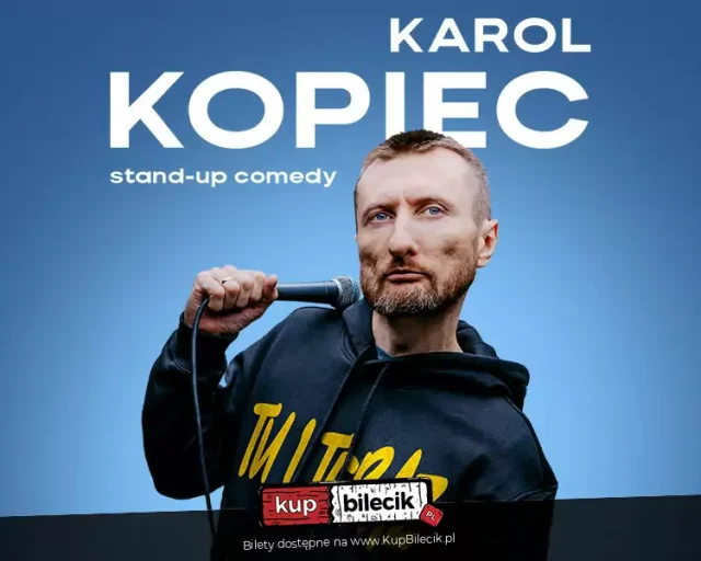 Karol Kopiec TU I TERAZ Stand-up