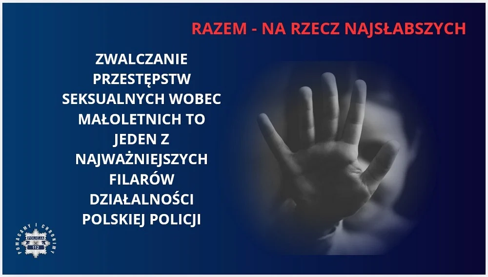 Policja zaostrza walkę z przestępczością seksualną wobec małoletnich