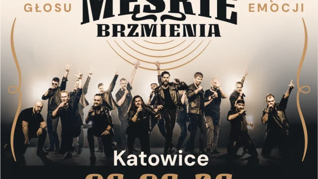 Koncert „Męskie Brzmienia” w Katowicach – nowe aranżacje polskich i światowych klasyków