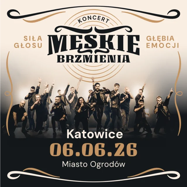 Koncert „Męskie Brzmienia” w Katowicach – nowe aranżacje polskich i światowych klasyków