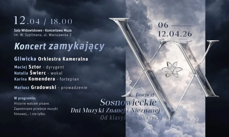 Festiwal Sosnowieckie Dni Muzyki Znanej i Nieznanej. Muza w Sosnowcu zaprasza na finał wydarzenia
