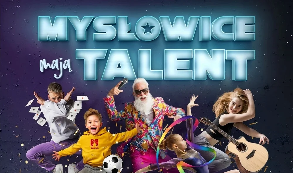 Kto zachwycił jury? Oto finaliści „Mysłowice Mają Talent”