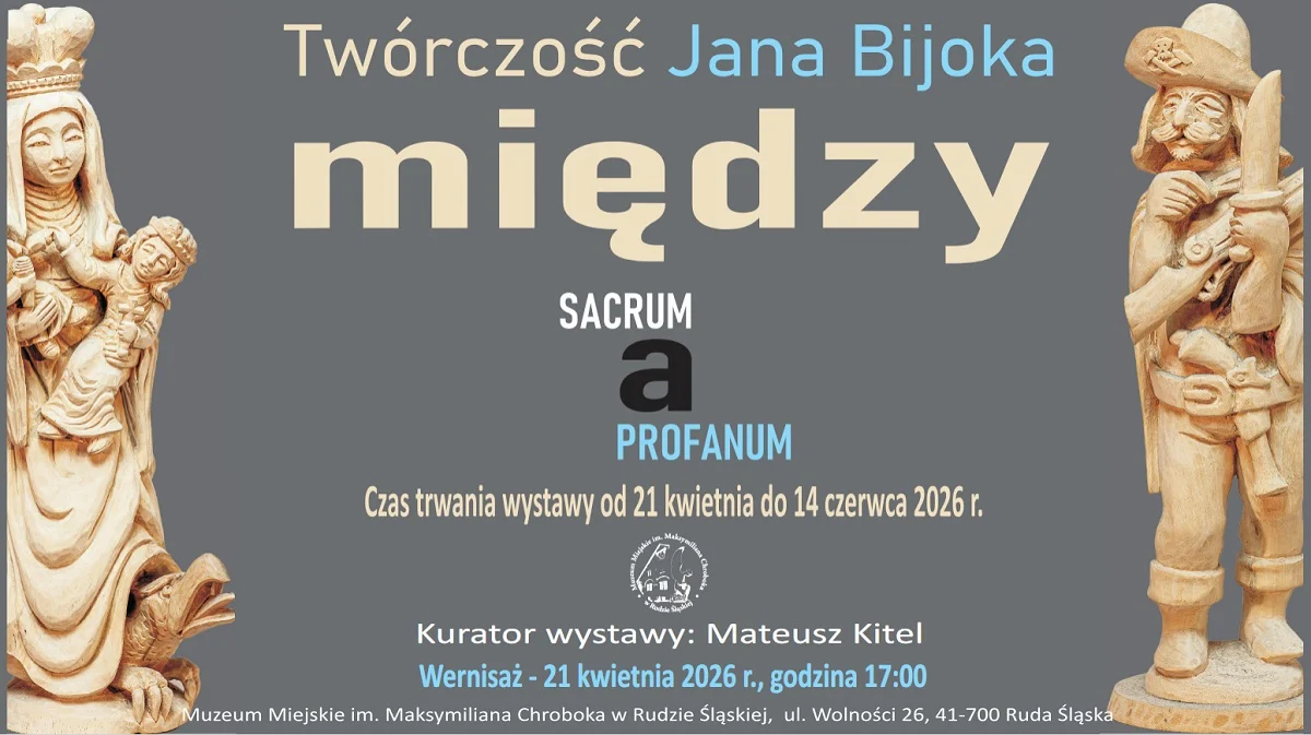 Między Sacrum a Profanum”. Nowa wystawa Jana Bijoka w Rudzie Śląskiej