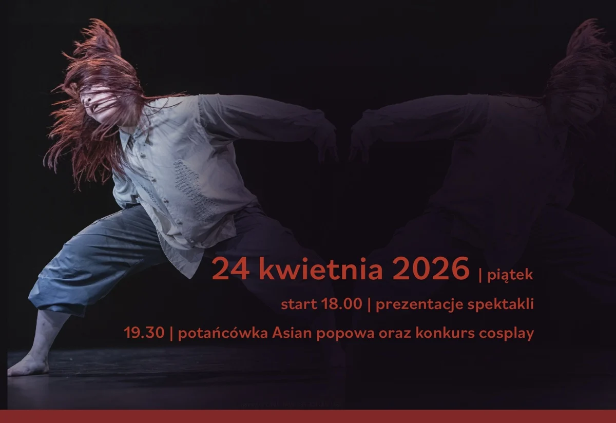 Teatr Rozbark zaprasza na wieczór tańca, Asian Pop i konkurs cosplay