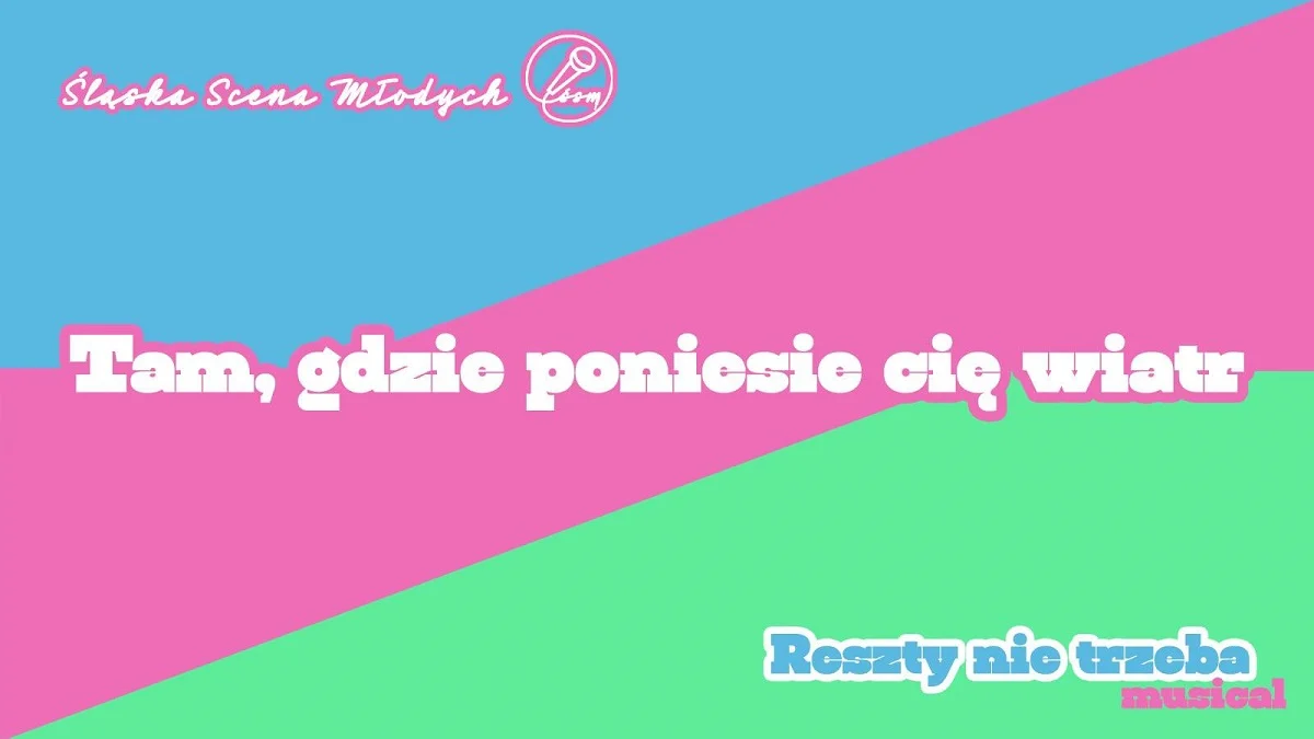 "RESZTY NIE TRZEBA" – PREMIERA musicalu Śląskiej Sceny Młodych w Rudzie Śląskiej