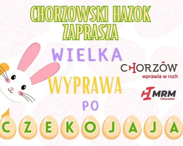 Czekojajowe Polowanie na Stadionie Miejskim w Chorzowie