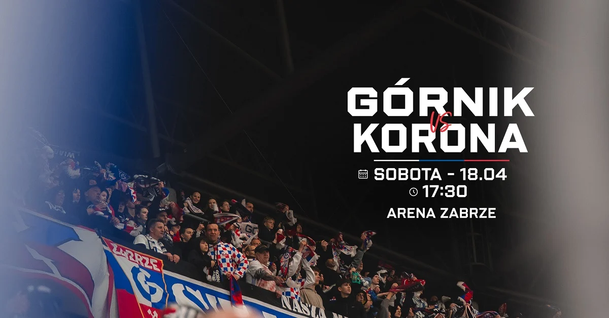 Górnik Zabrze wraca na Arenę. W sobotę mecz z Koroną Kielce i atrakcje dla kibiców