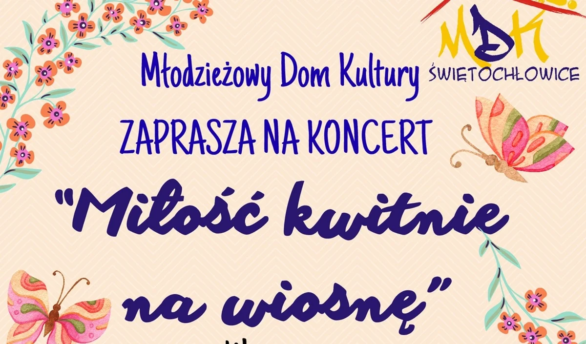 „Miłość kwitnie na wiosnę” w Świętochłowicach. Będzie koncert, kiermasz i zbiórka